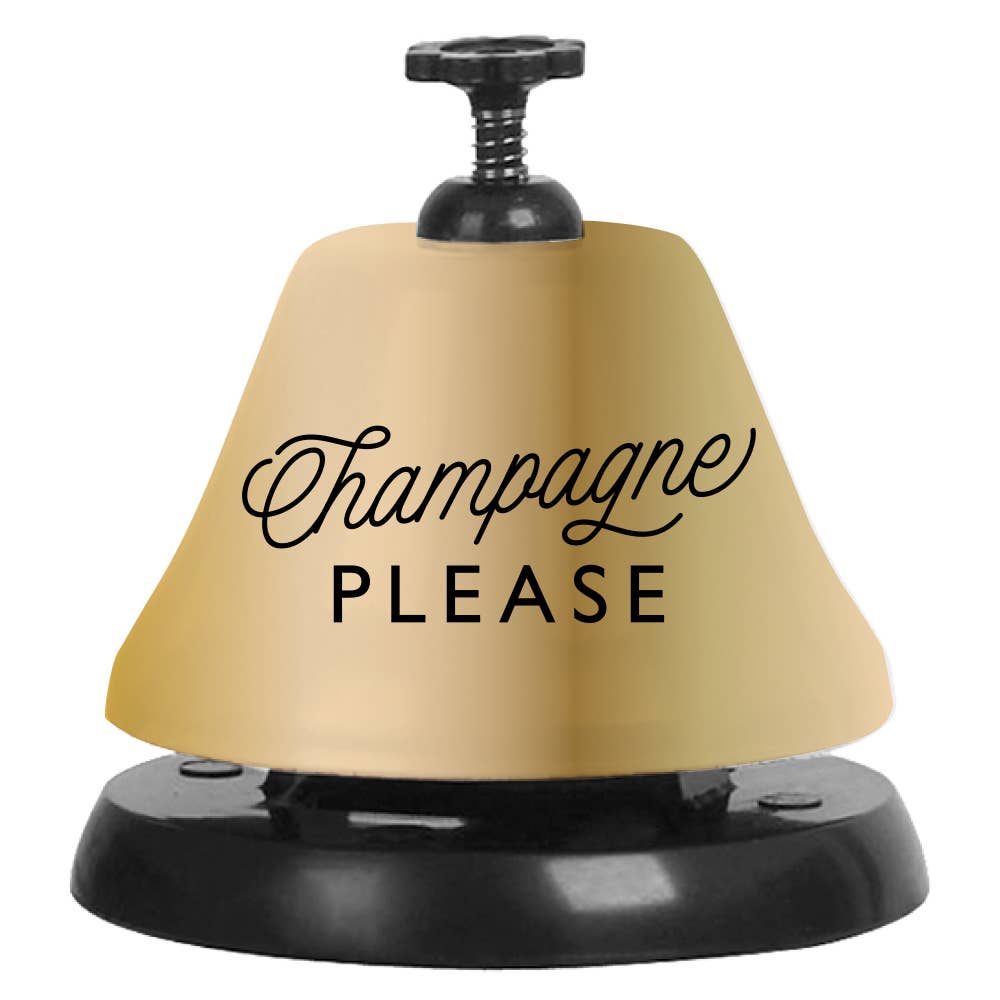 Champagne Please Drink Bell